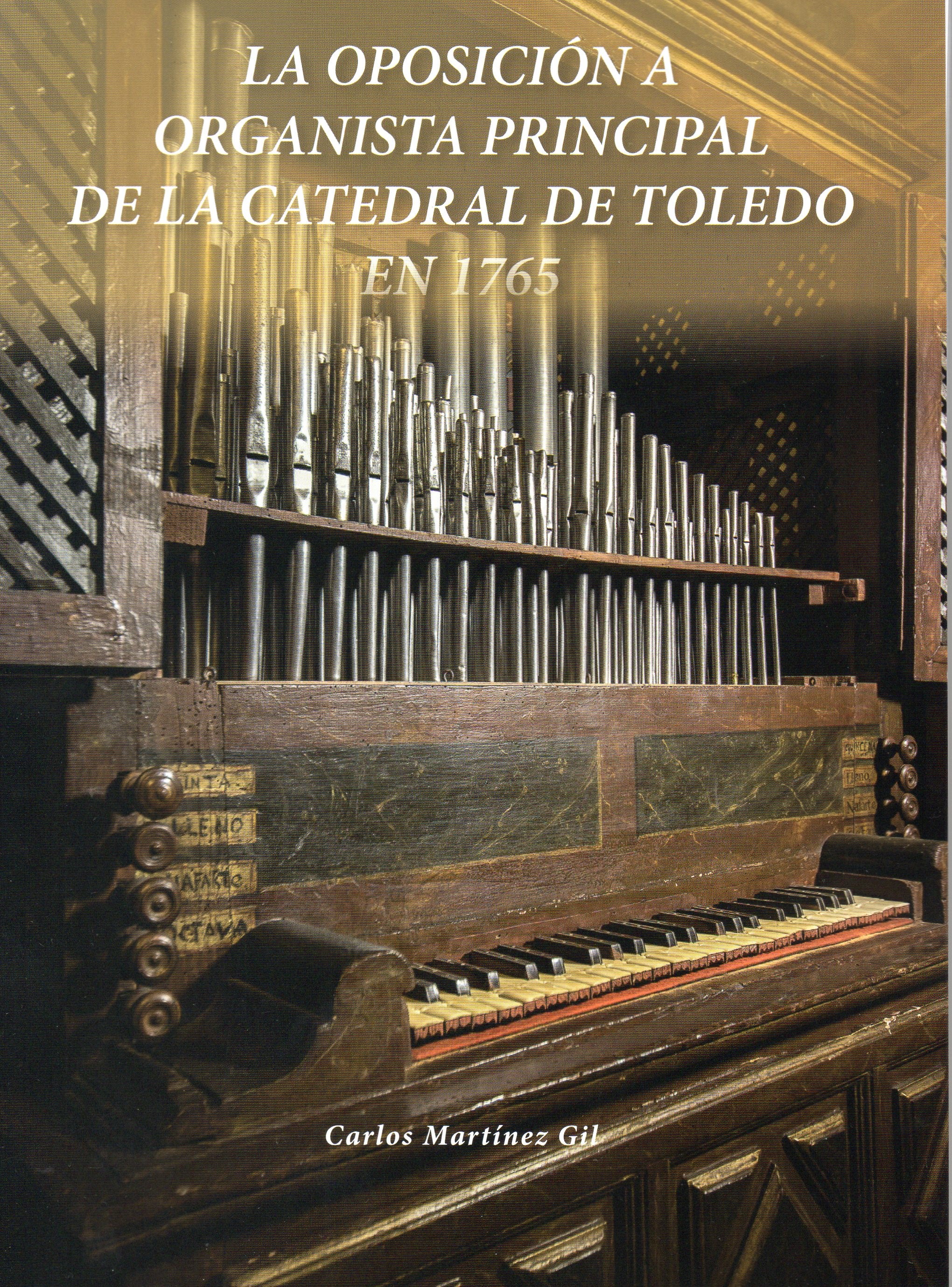 Les oposicions a la catedral de Toledo de 1765